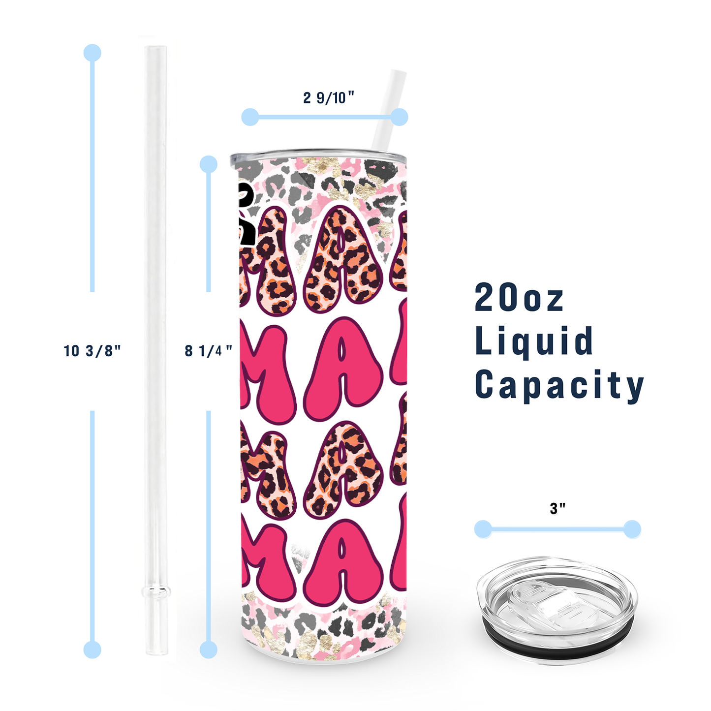 20oz Skinny Tumbler for Mom - Leopard Mama