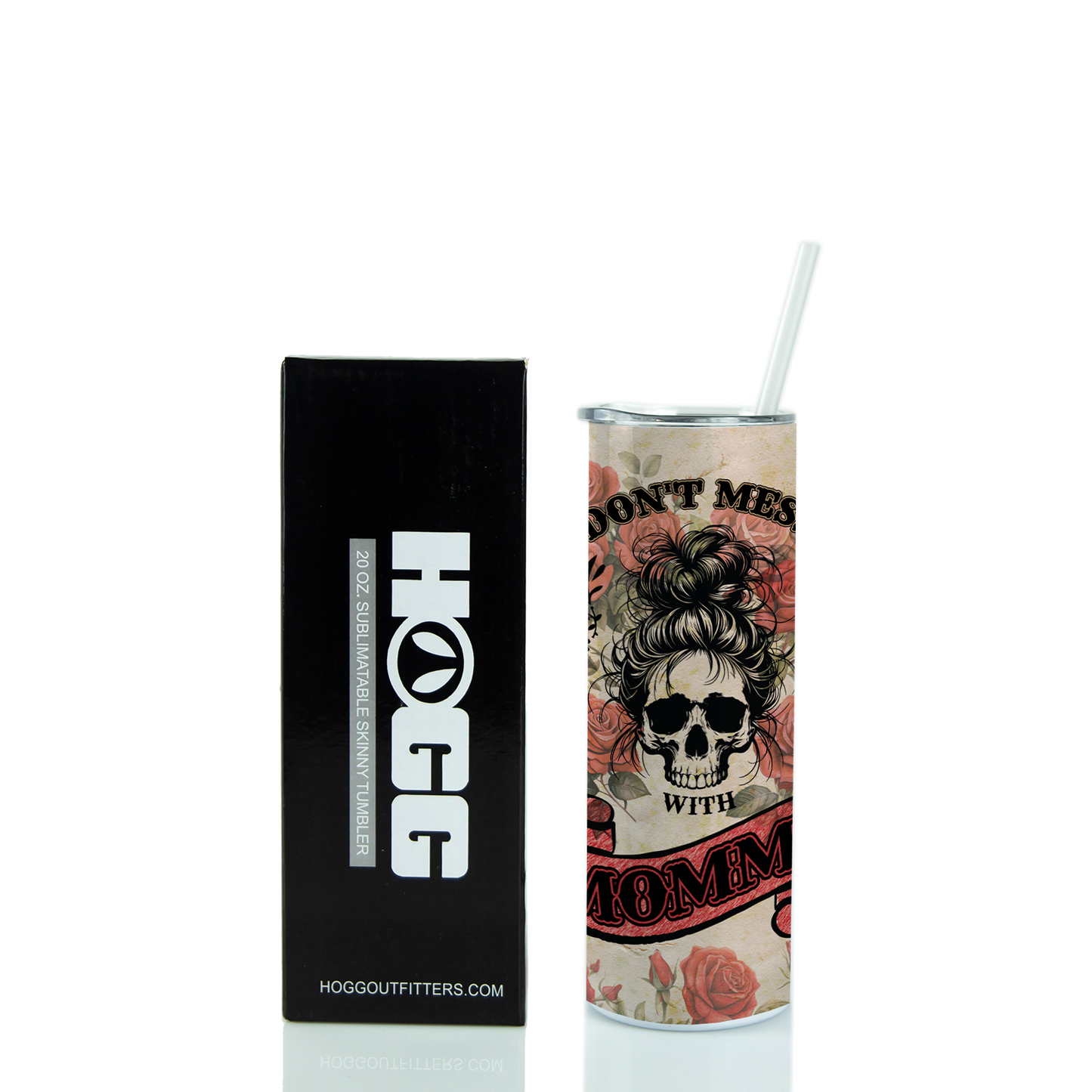 20oz Skinny Tumbler for Mom - Don't Mess with Momma