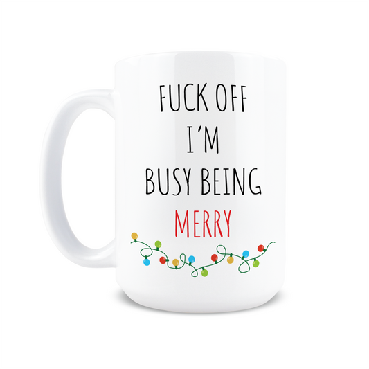 Busy Being Merry Coffee Mug