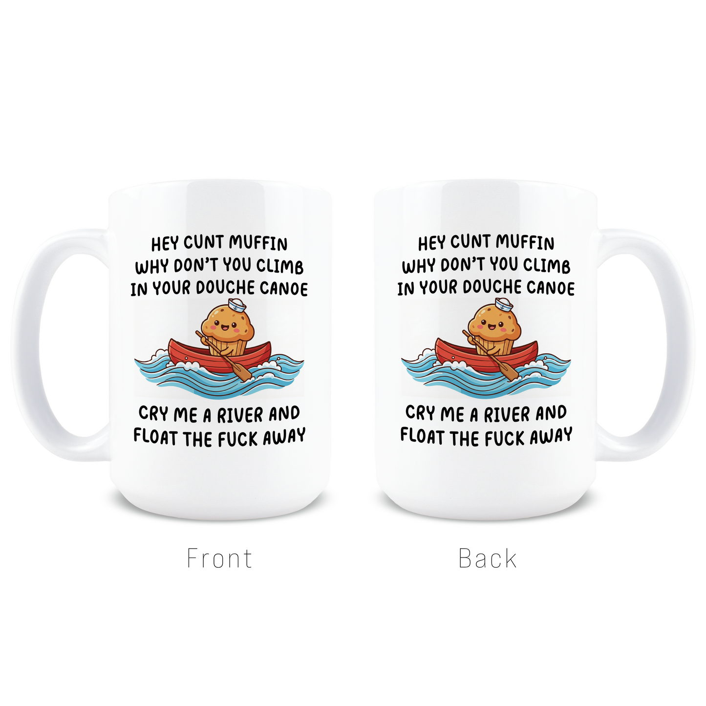 Cuntmuffin Coffee Mug