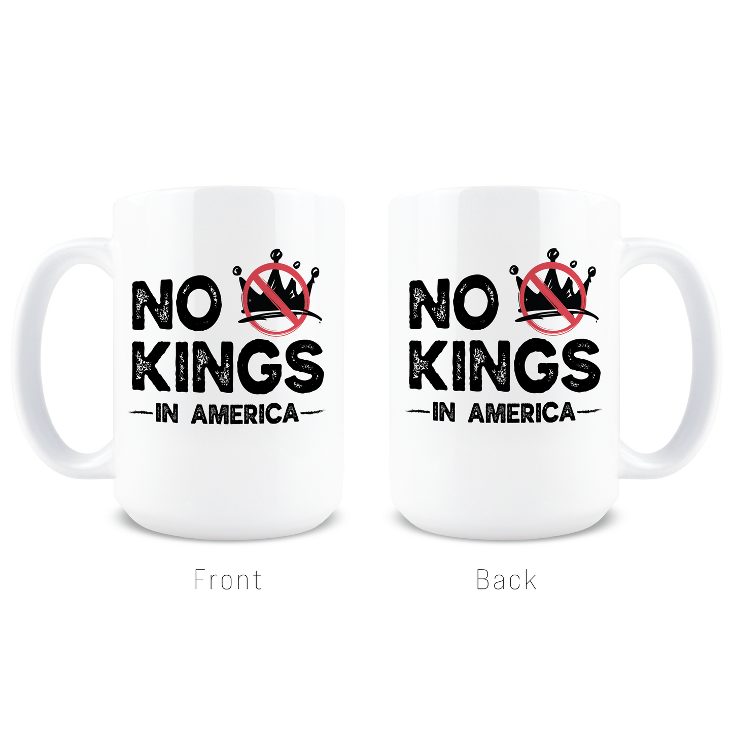 No Kings In America Coffee Mug