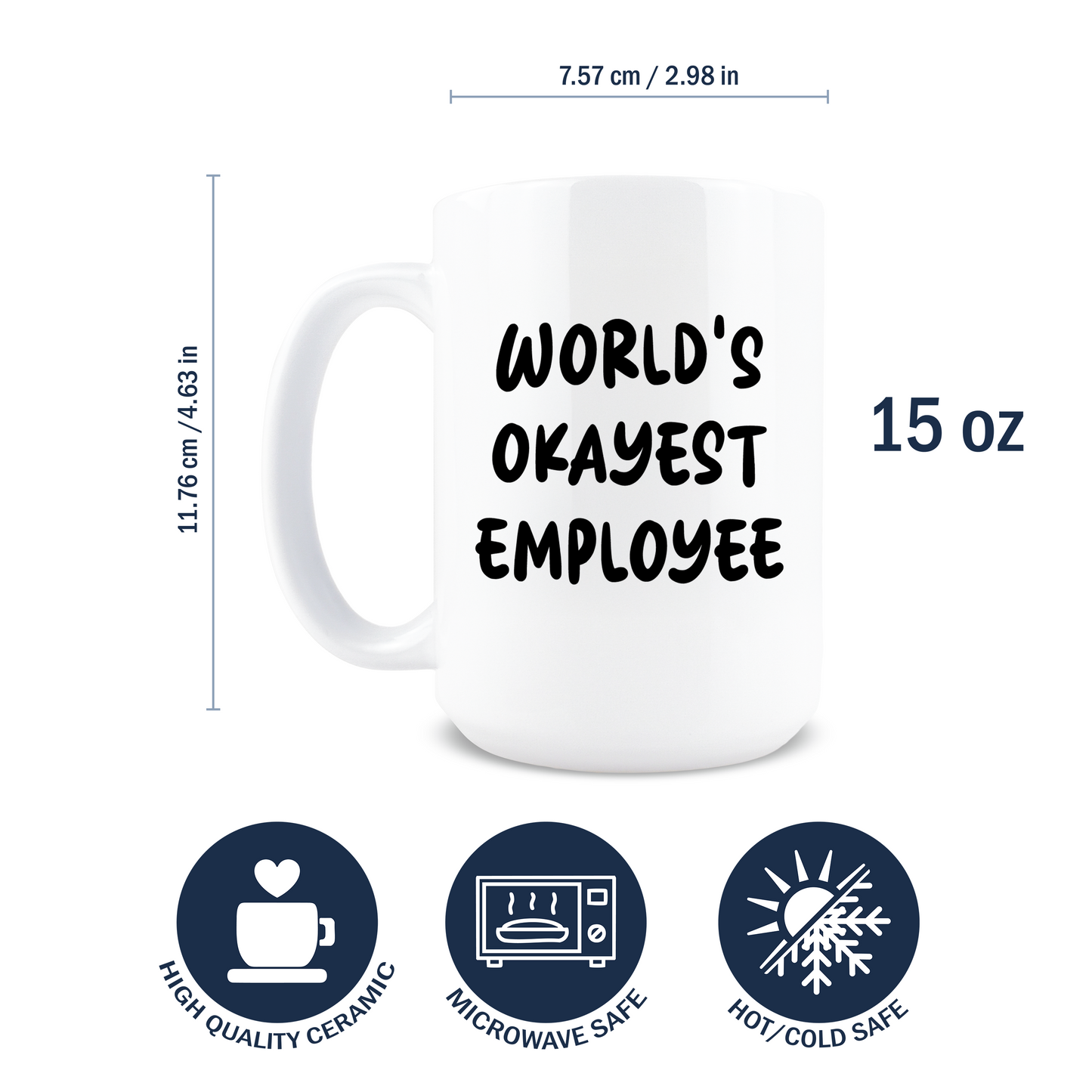 World's Okayest Employee Coffee Mug