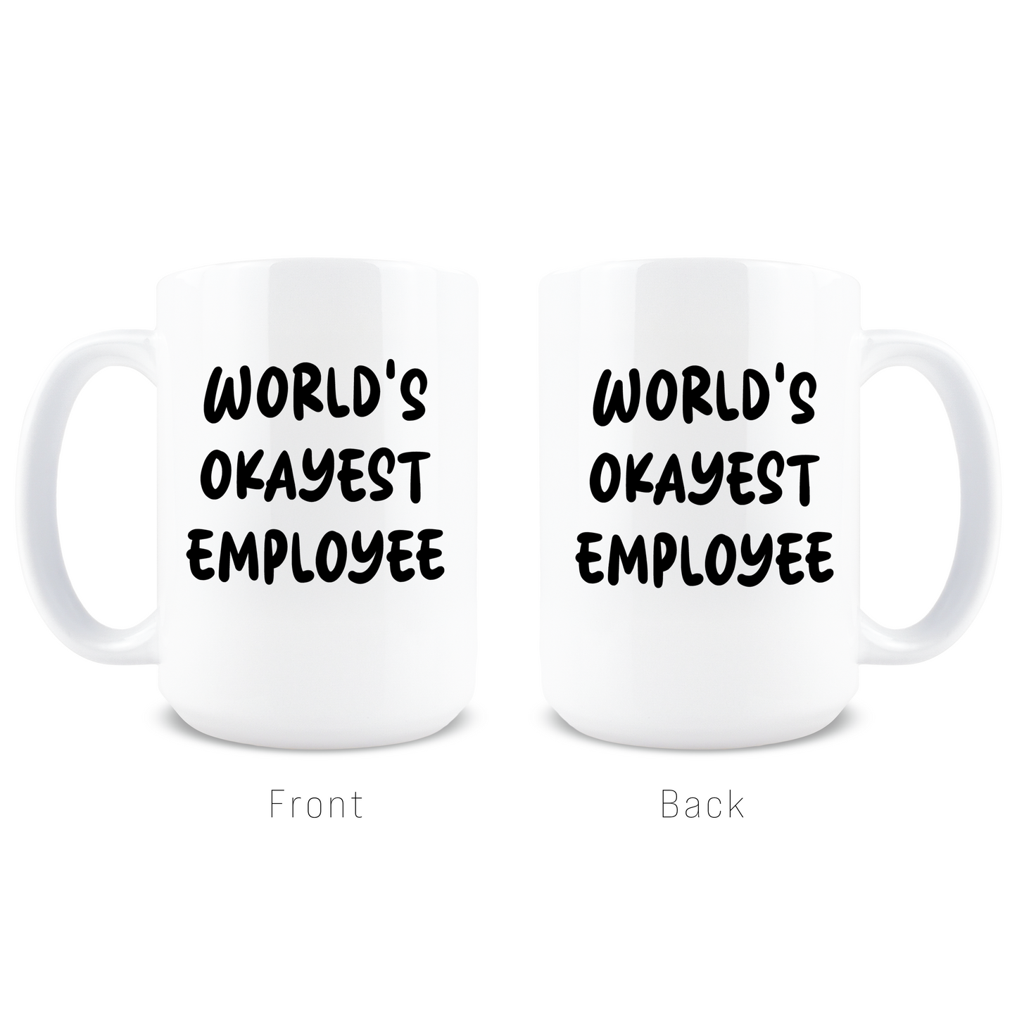World's Okayest Employee Coffee Mug