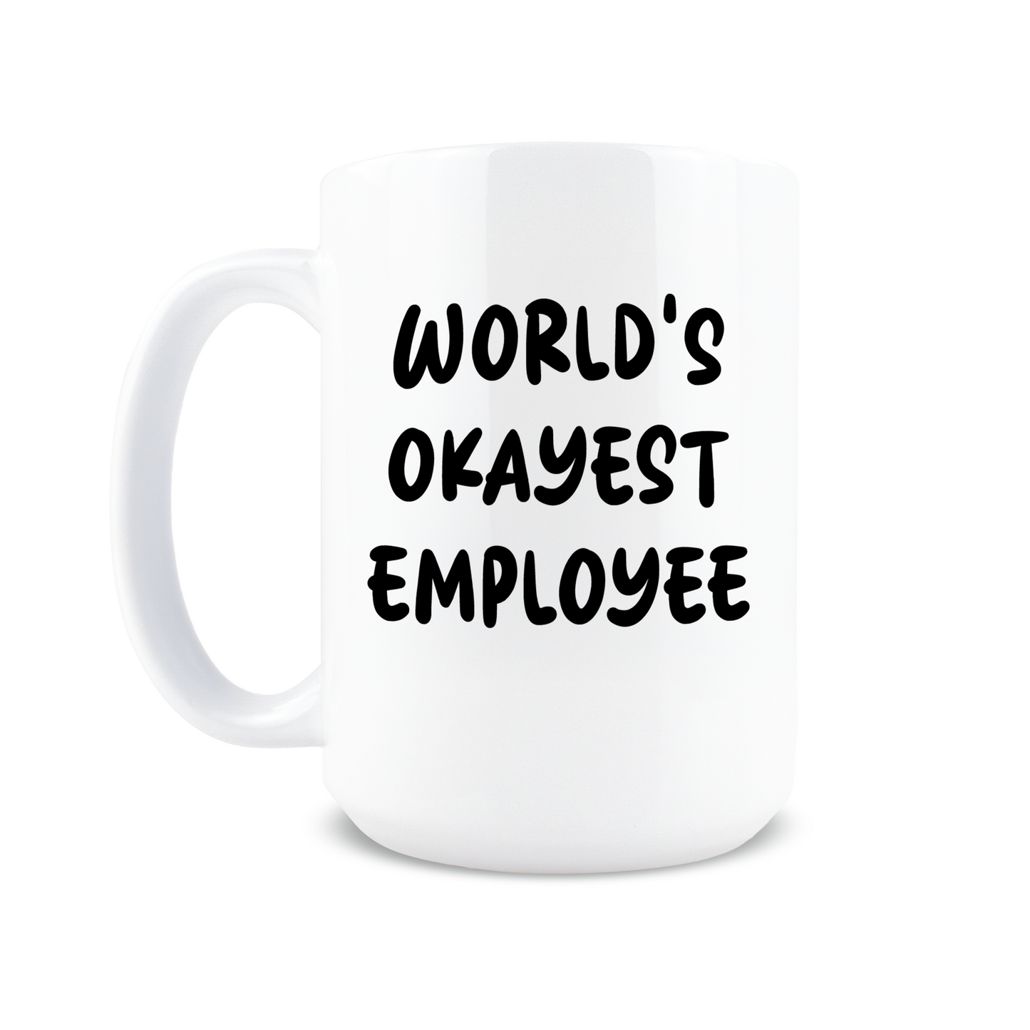 World's Okayest Employee Coffee Mug
