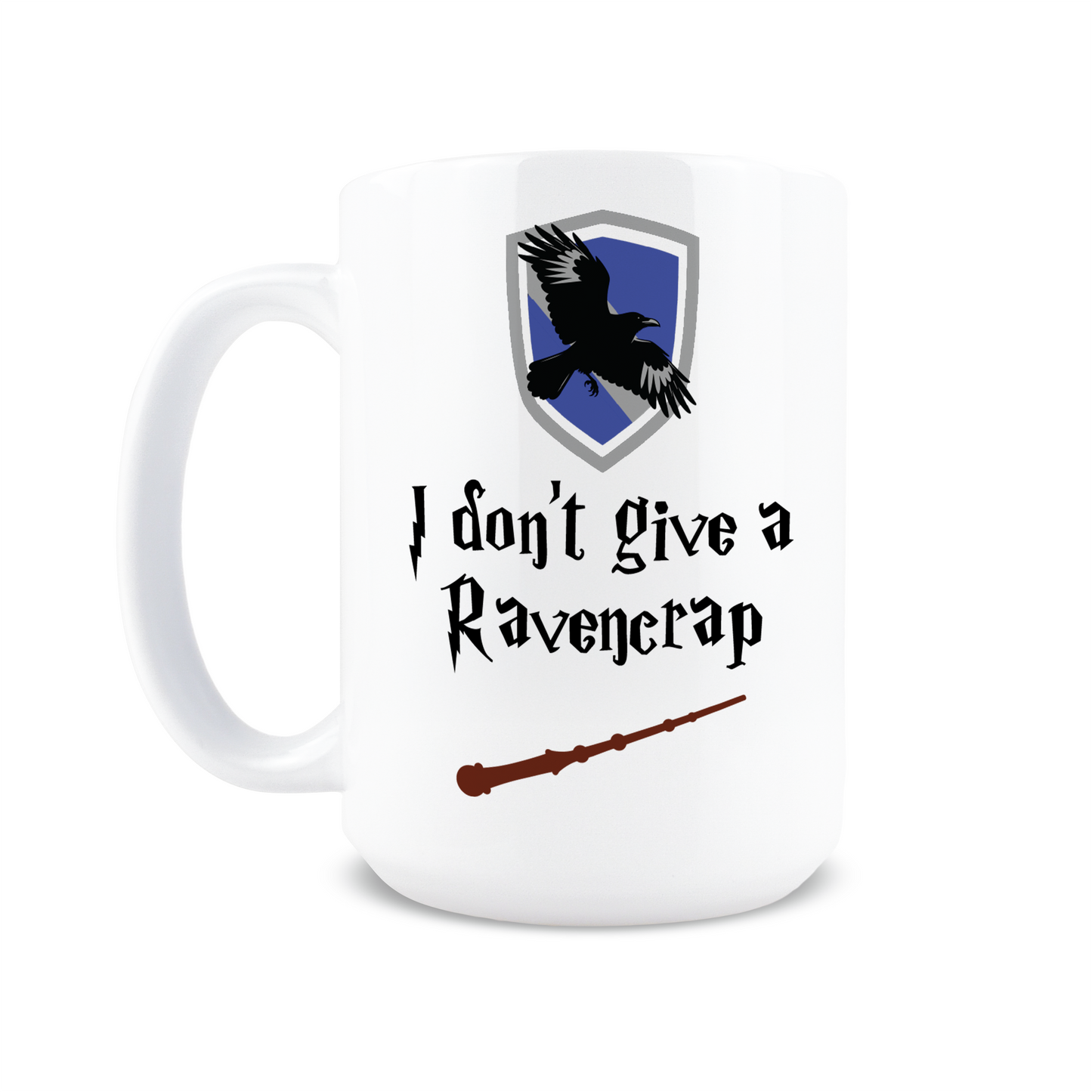 I Don't Give A Ravencrap Coffee Mug