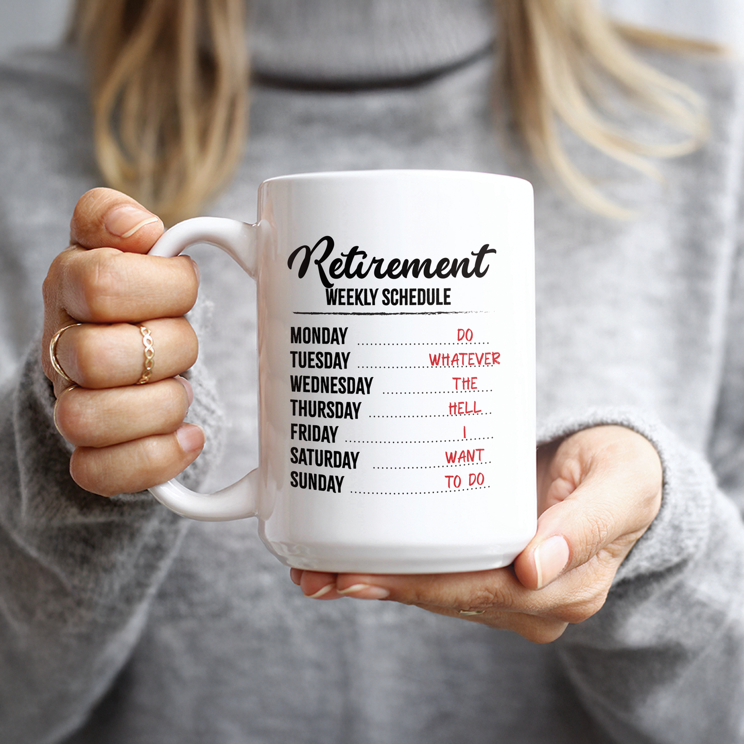 15oz Coffee Mug for Dad - Retirement Schedule