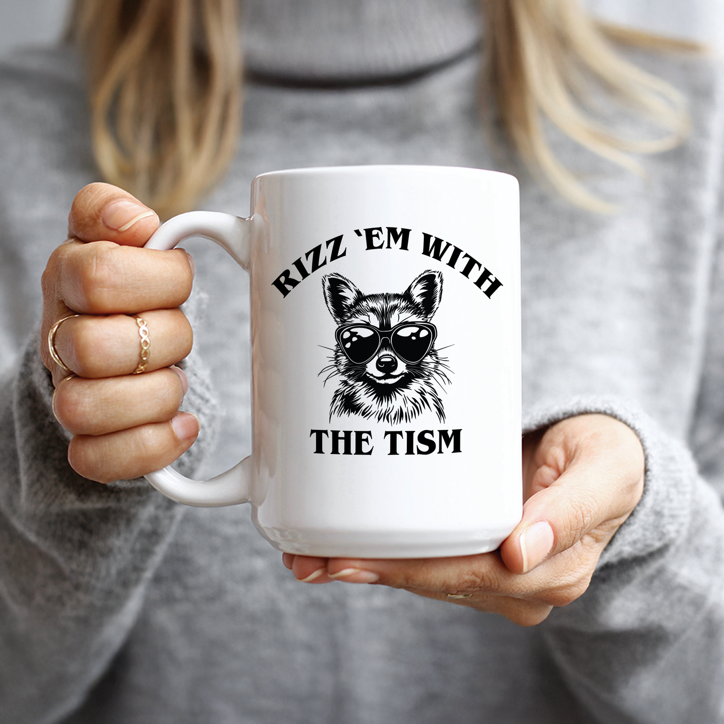 Rizz 'Em with the 'Tism Coffee Mug