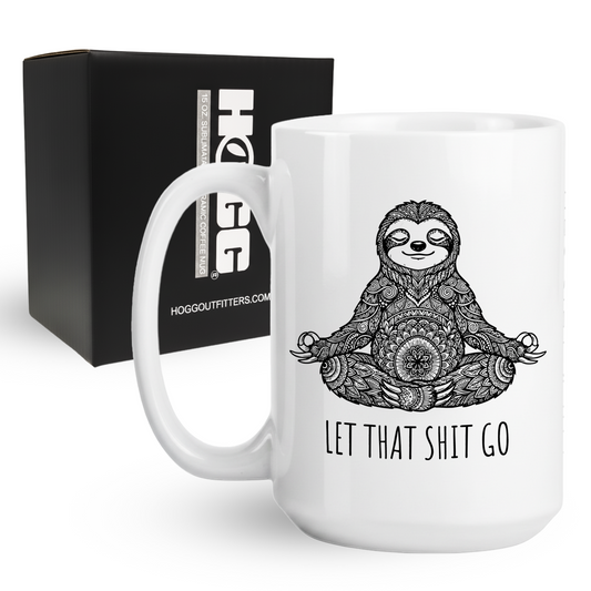 Let That Shit Go Coffee Mug