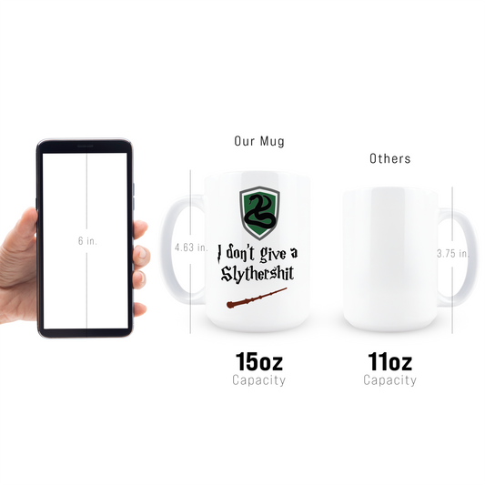 I Don't Give A Slythershit Coffee Mug