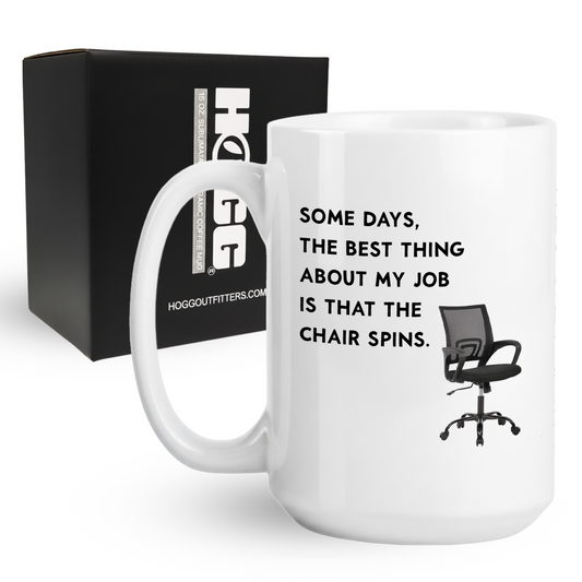 The Chair Spins Coffee Mug