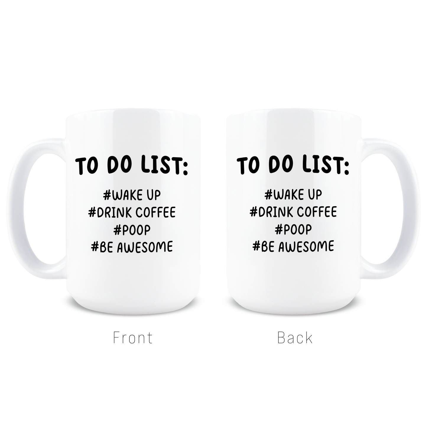 Morning To Do List Coffee Mug