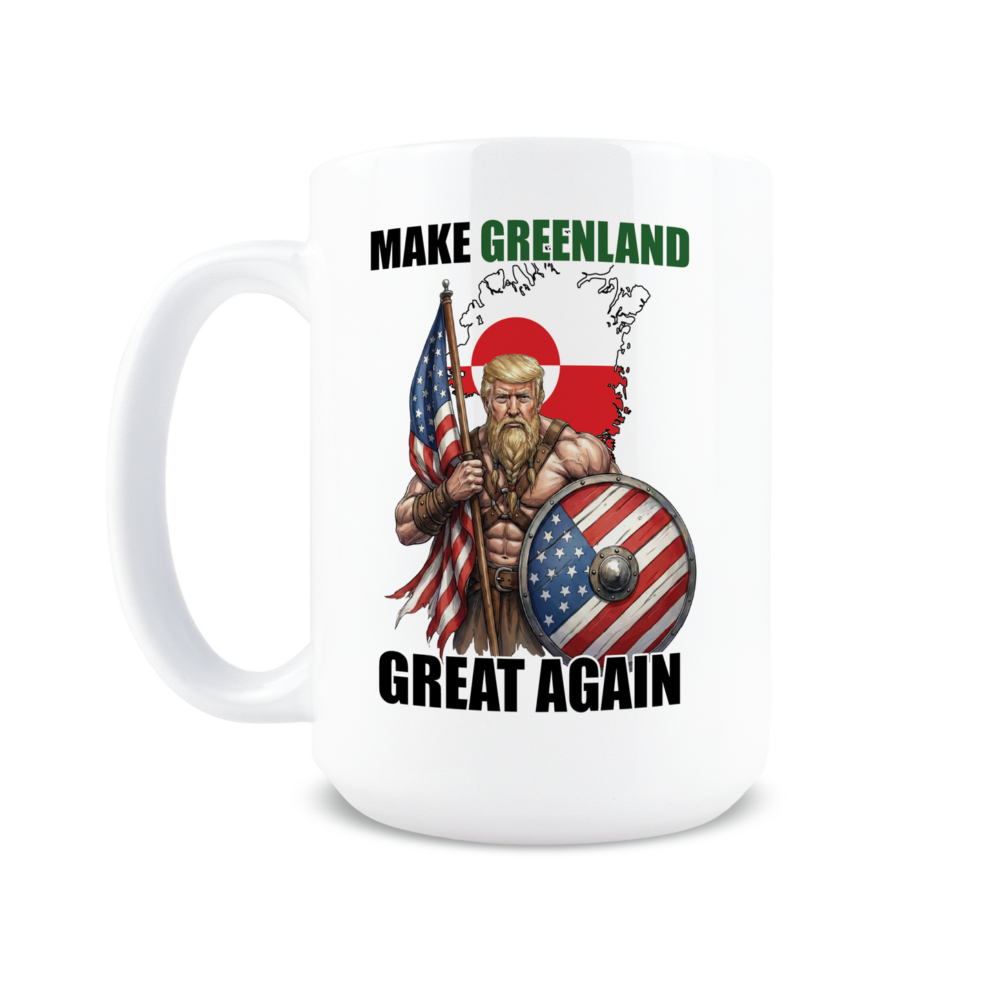 Make Great Greenland Great Again Viking Coffee Mug