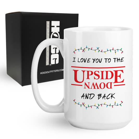 15oz coffee mug with I Love You to the Upside Down and Back red and black design