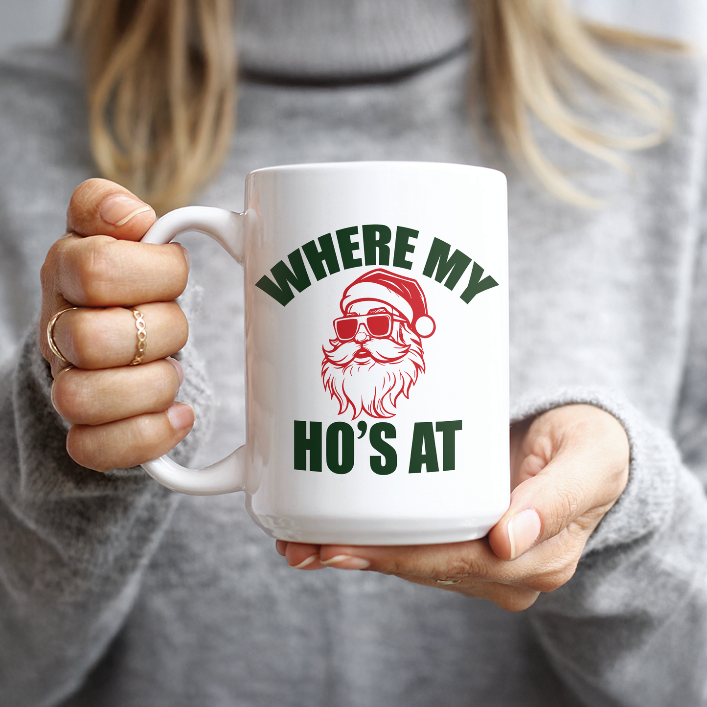 Where My Ho's At Coffee Mug