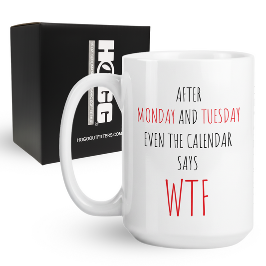 WTF Calendar Coffee Mug