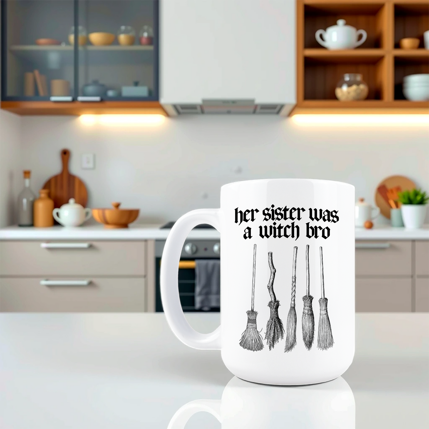Her Sister Was a Witch Bro Coffee Mug