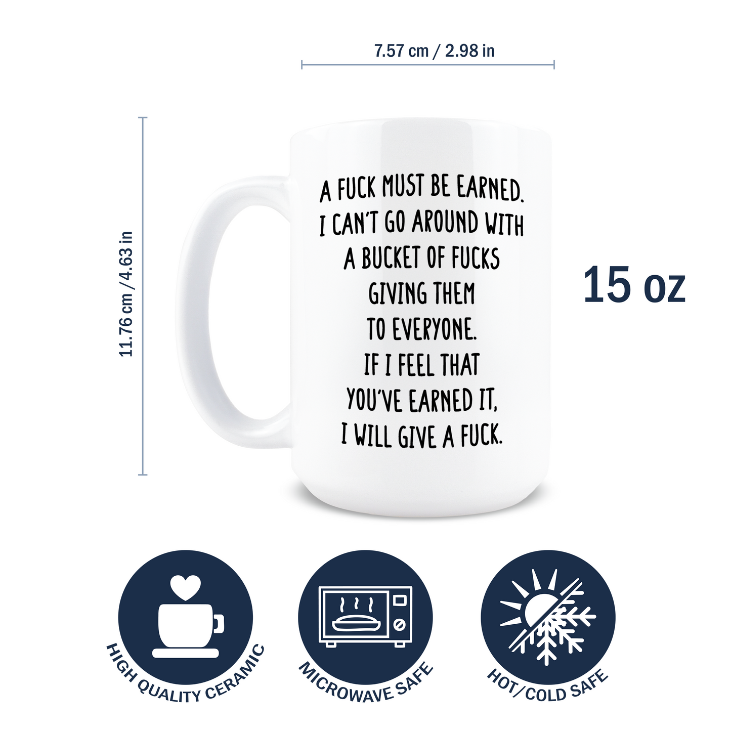 A Fuck Must Be Earned Coffee Mug